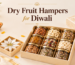 Dry fruit hampers for Diwali featuring almonds, cashews, kaju katli, makhana, pistachios, raisins, seeds and walnuts